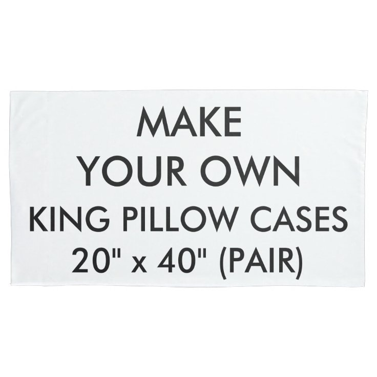 Custom Personalized Pair of King Size Pillow Cases Zazzle