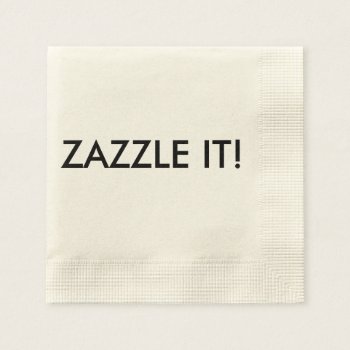 Custom Personalized Paper Napkins Blank Template by GoOnZazzleIt at Zazzle