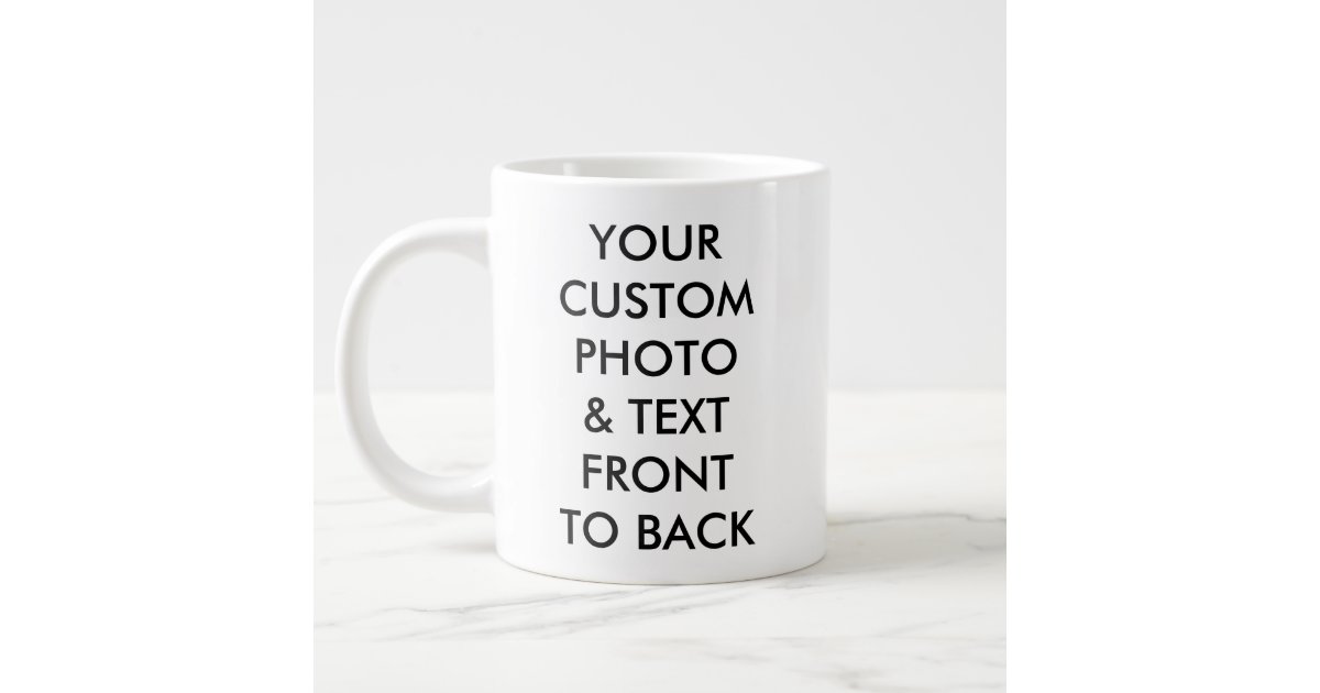 https://rlv.zcache.com/custom_personalized_photo_giant_jumbo_mug_20oz-r1889dffcd1344eb69a6ad19b465754a1_kjukt_630.jpg?view_padding=%5B285%2C0%2C285%2C0%5D