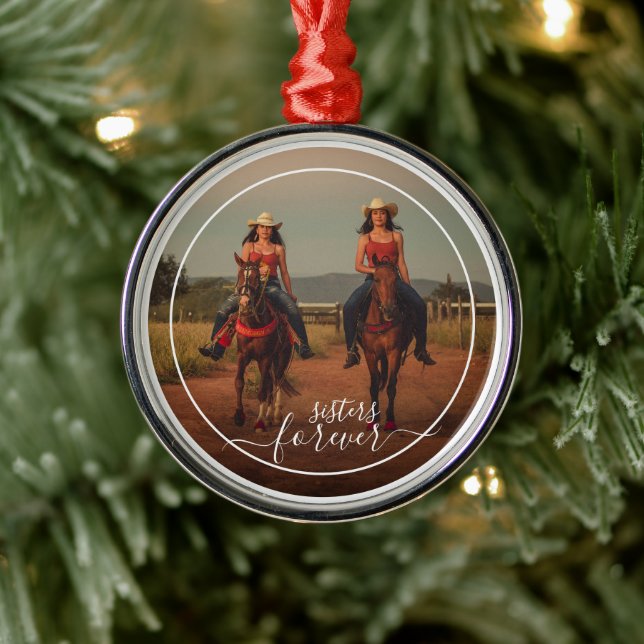 Custom Personalized Photo Template Sisters Forever Metal Ornament (Tree)