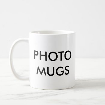 Custom Personalized Photo White Mug Blank by CustomPhotoMugs at Zazzle