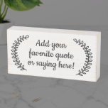 Custom Personalized Quote Saying Cute Leaf Script  Wooden Box Sign