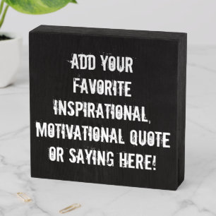 Custom Personalized Quote Saying Faux Chalkboard Wooden Box Sign