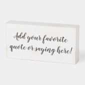 Custom Personalized Quote Saying Script Gift Wooden Box Sign (Angled Horizontal)