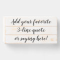 Custom Personalized Quote Saying Script Slat Wooden Box Sign | Zazzle