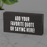Custom Personalized Quote Saying Vintage Print Wooden Box Sign