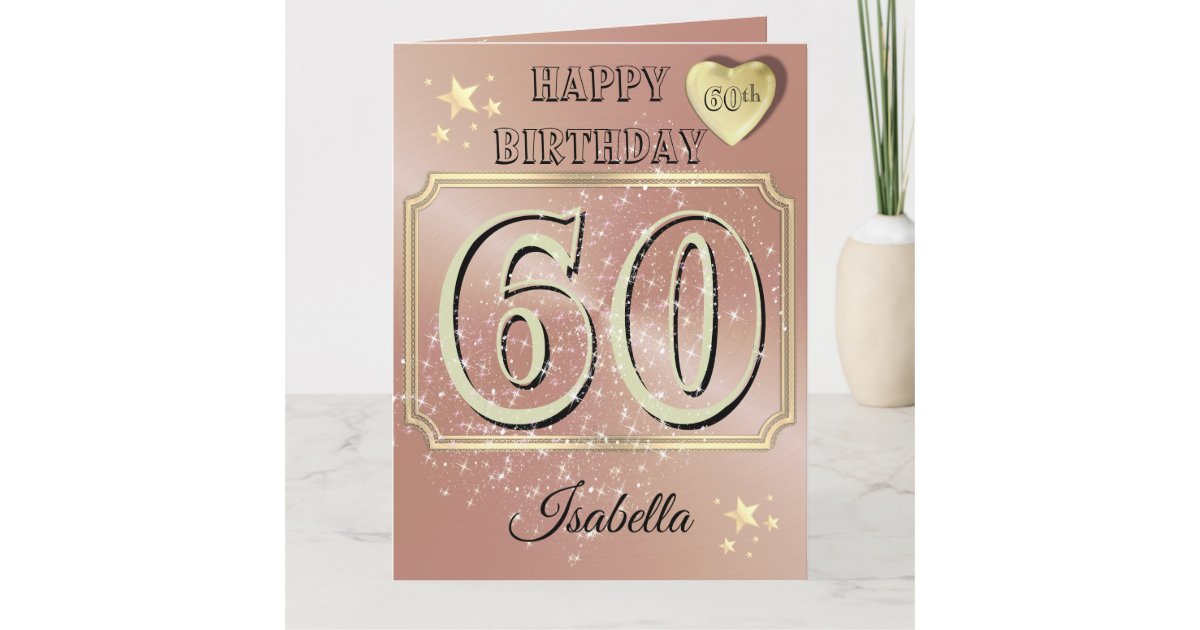 Custom Personalized Rose Gold 60th Birthday Card 