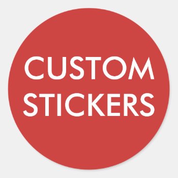 Custom Personalized Round Stickers Blank by CustomBlankTemplates at Zazzle