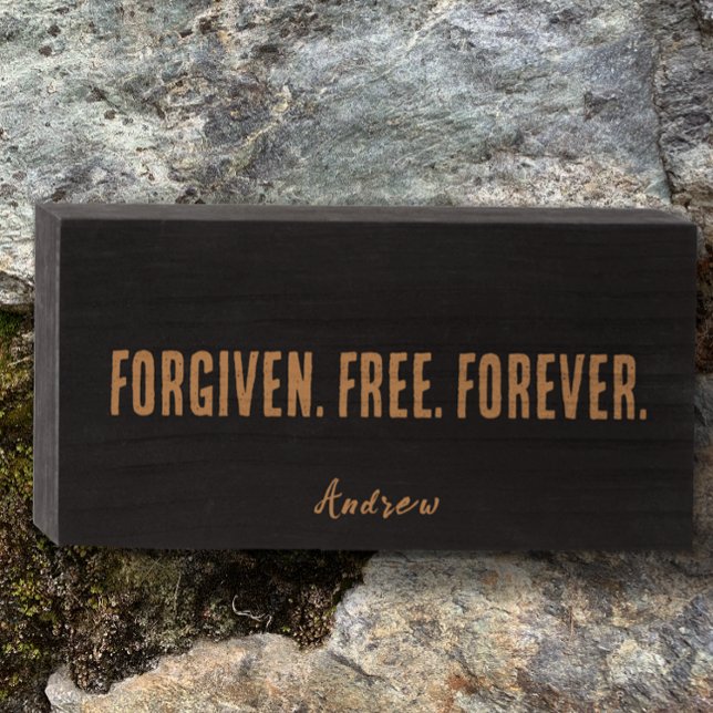 Custom Personalized Saying Modern Black Forgiven.  Wooden Box Sign (Personalize your own Christian motivational art.  Stylish tan on black script forgiven free forever.)