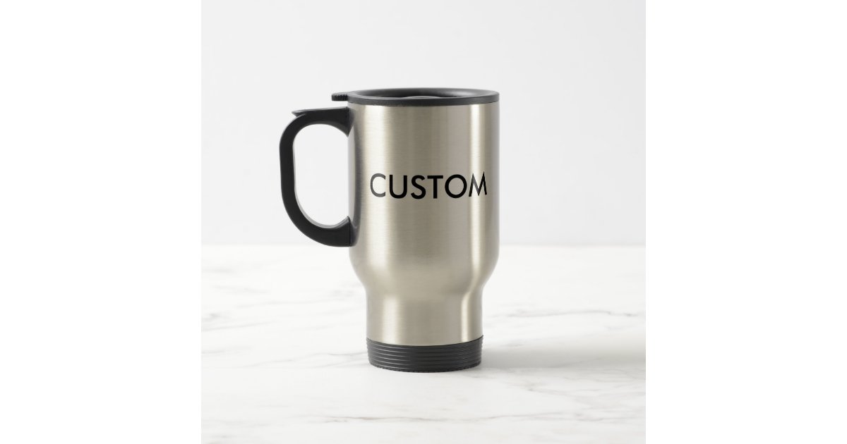 Custom Personalized Travel Mug Blank Template Zazzle