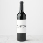 Custom Personalized Wine Bottle Label Blank at Zazzle