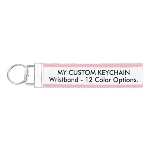 Custom Personalized WRISTBAND Keychain LIGHT PINK