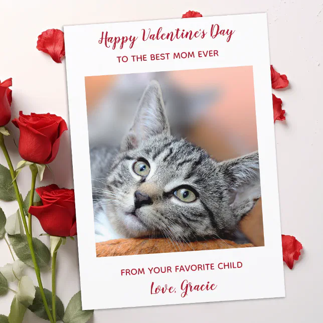 Custom Pet Cat Photo Best Mom Ever Valentines Day Holiday Card | Zazzle