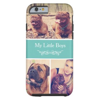 Custom Pet Dog Instagram Photo Collage Tough Iphone 6 Case by CityHunter at Zazzle