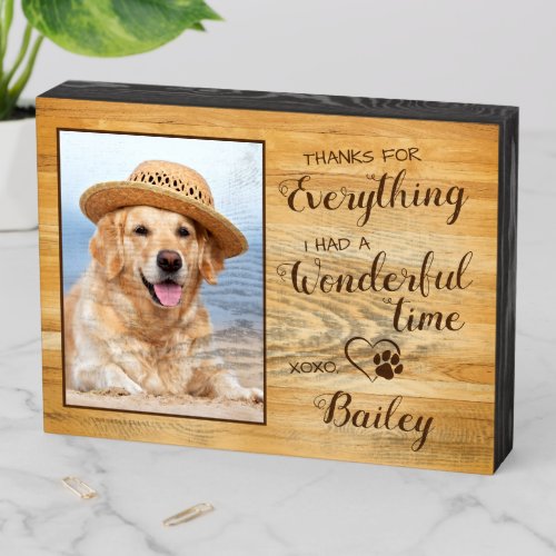 Custom Pet Loss Thanks For Everything Dog Memorial Wooden Box Sign