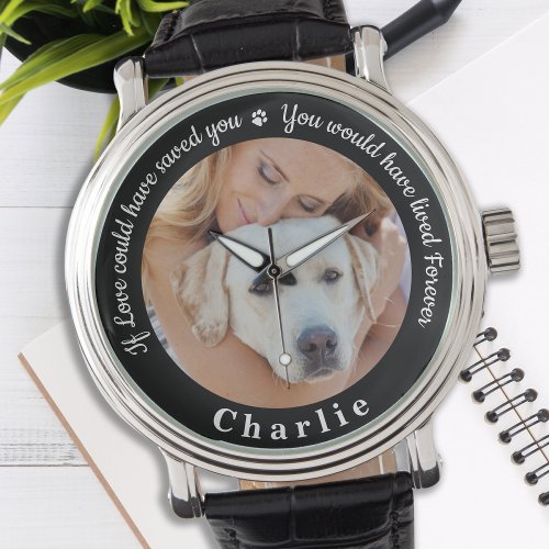 Custom Pet Memorial Pet Loss Keepsake Dog Photo Watch