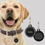 Custom Pet Name Tags - Black Minimalist<br><div class="desc">Create a custom name tag for your dog or pets collar. The custom name tags can be customized with up to four lines of text including phone number, address, microchip information and more! Protect your pet from getting lost with a personalized name tag.</div>