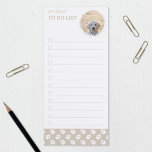 Custom Pet Photo And Beige & White Paws To Do List Magnetic Notepad<br><div class="desc">Destei's lovely To Do list design that has a custom pet photo template on the top corner. The photo is shown through a round shape that creates an uneven edge to any photo. Next to the photo template there are two personalizable text areas for the title. There are also 12...</div>