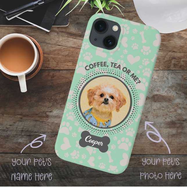 Custom Pet Photo Phone Case – “Coffee, Tea or Me?” (Personalized your phone case with your beloved pet's photo and name with one click.)