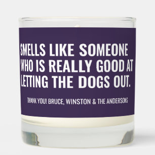 Custom Pet Sitter Dog Walker Doggy Daycare Gift Scented Candle