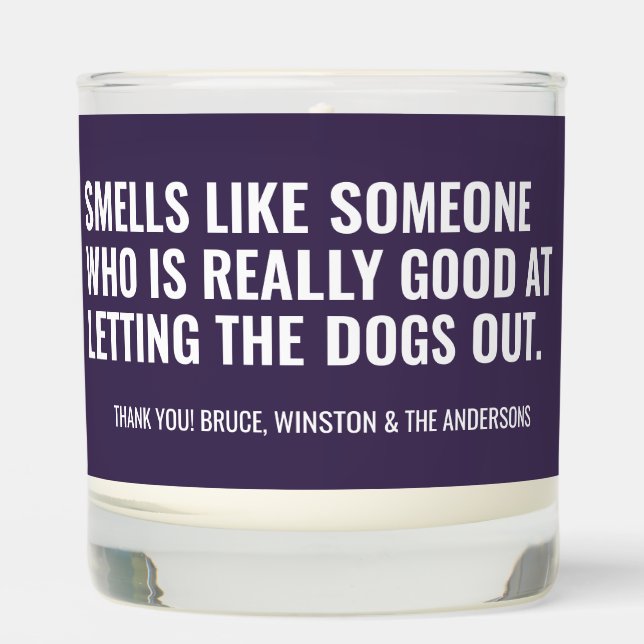 Custom Pet Sitter Dog Walker Doggy Daycare Gift Scented Candle (Front)