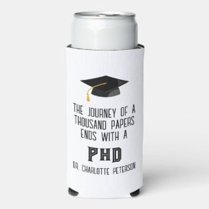 Custom Phd Doctorate Graduation Party  Seltzer Can Cooler
