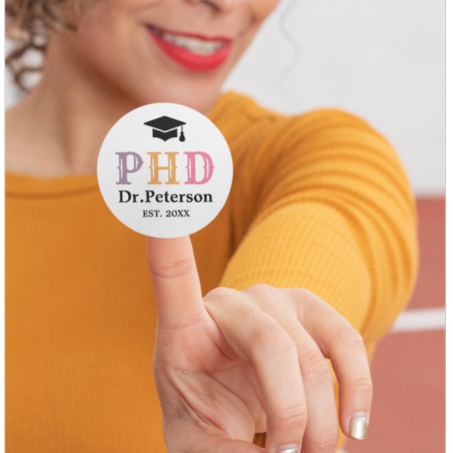 Custom PHD OR Doctorate  Classic Round Sticker (Creator Uploaded)
