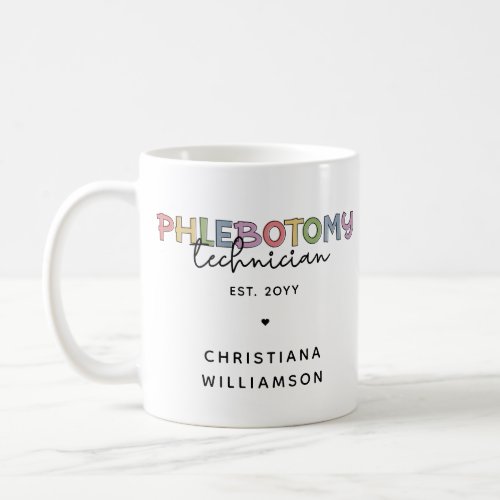 Custom Phlebotomy Technician PBT Phlebotomy Tech Coffee Mug