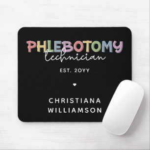 Custom Phlebotomy Technician PBT Phlebotomy Tech Mouse Pad