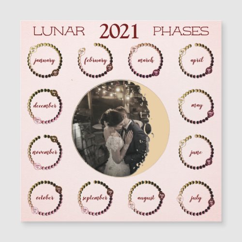 Custom Photo 2021 Lunar Phases Magnet Calendar Pin