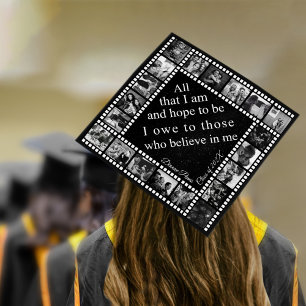 Custom Photo All That I Am & Hope To Be Graduation Cap Topper