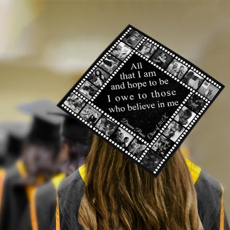 Custom Photo All That I Am & Hope To Be Graduation Cap Topper