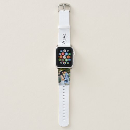 Custom Photo and Forever Script  Apple Watch Band
