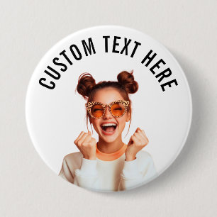 Custom Photo and Text 3 inch Pin/ Button