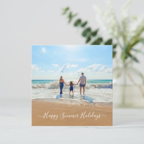 Custom Photo and Text _ Happy Summer Holidays _