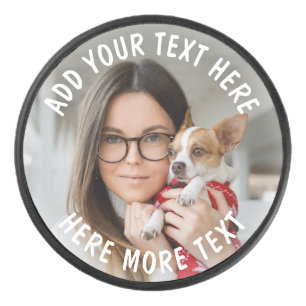 Custom Photo and Text Or Name Hockey Puck