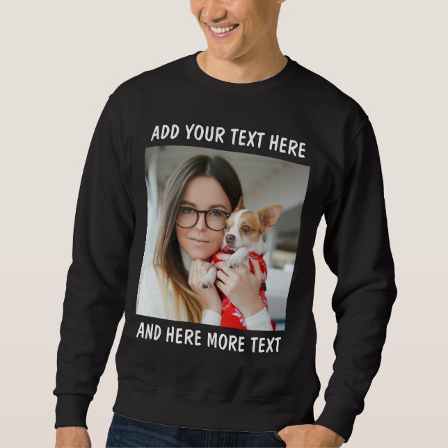 Custom Photo and Text Or Name Sweatshirt (Front)