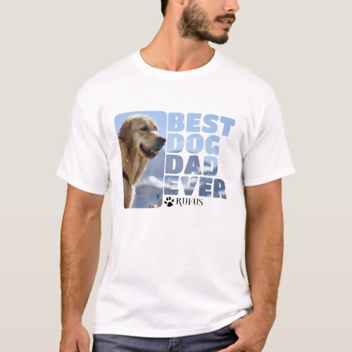 Custom Photo And Text Personalized Best Dog Dad T_Shirt