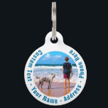 Custom Photo and Text Personalized Your Pet ID Tag<br><div class="desc">Custom Colors and Font - Pet ID Tag with Your Photo or QR Code and Text Personalized Pet ID Tags / Gift - Make Unique Your Own Design - Add Your Photo or QR Code - Image / and Text - Name - Address - Info / More - Resize and...</div>