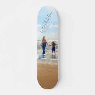 Custom Photo and Text Skateboard - Your Own Design