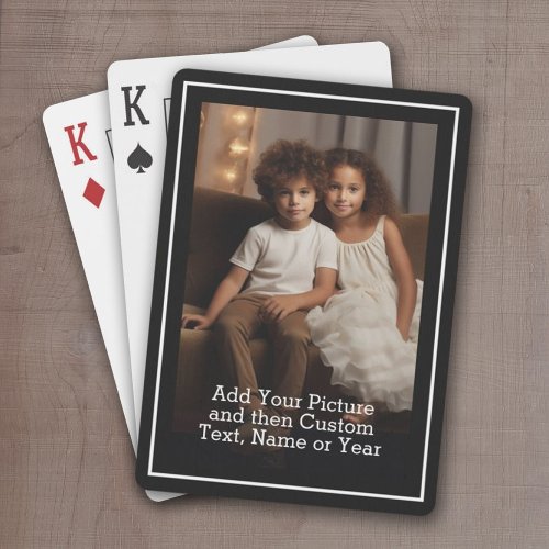 Custom Photo and Text With Black Border Poker Cards