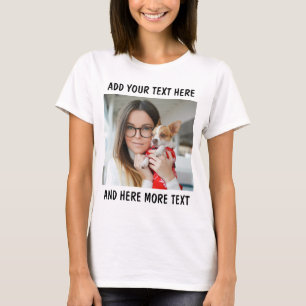 Custom Photo and Text Women White T-Shirt