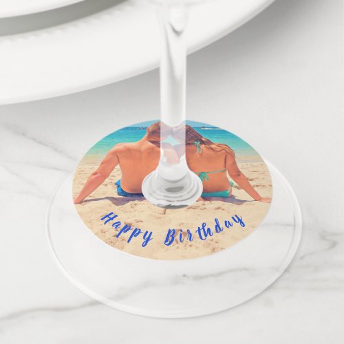 Custom Photo and Text _ Your Own Design _ Birthday Wine Glass Tag