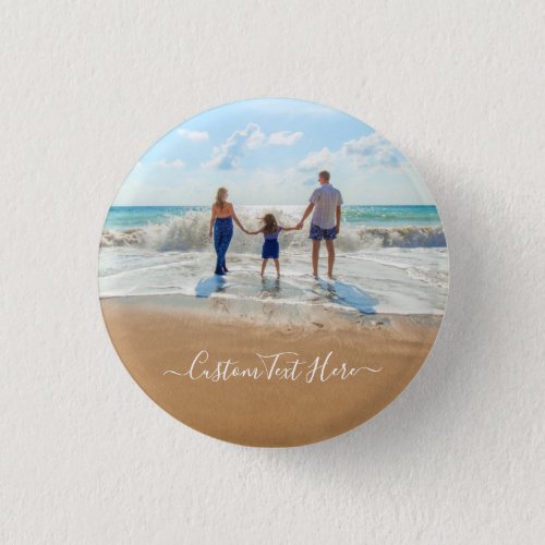 Custom Photo and Text Your Own Design Button