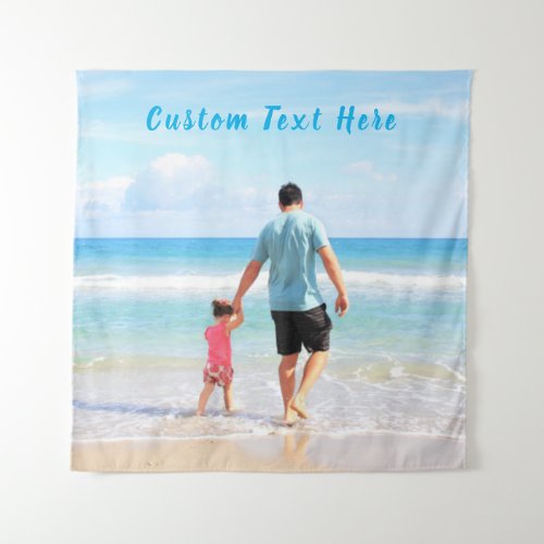 Custom Photo and Text _ Your Own Design _ For Dad Tapestry