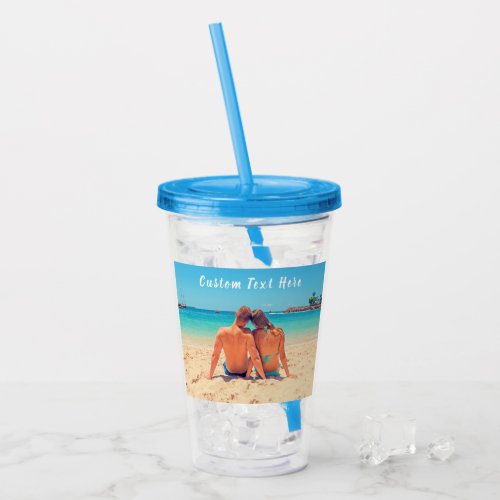 Custom Photo and Text _ Your Own Design _ Forever Acrylic Tumbler