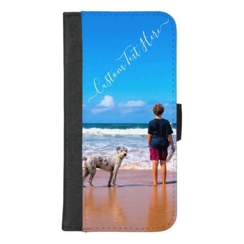 Custom Photo and Text _ Your Own Design _ My Pet   iPhone 87 Plus Wallet Case