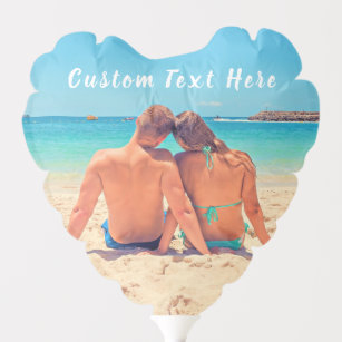 Custom Photo and Text - Your Own Design - Romantic Balloon