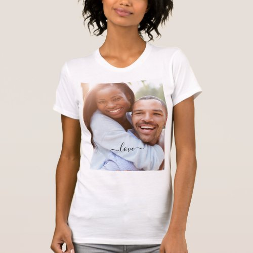Custom Photo and Text Your Own Design _ Romantic T_Shirt