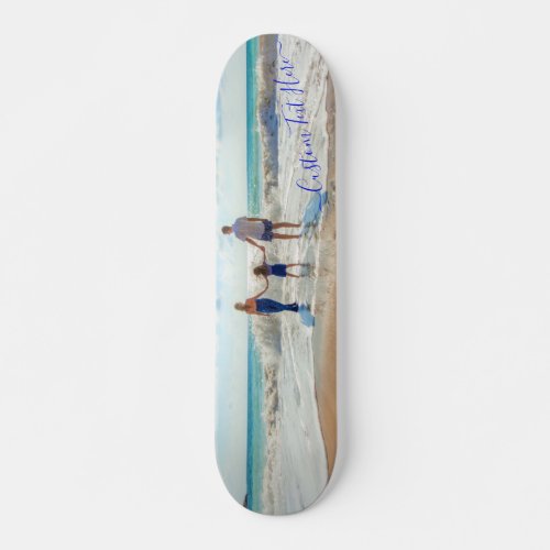 Custom Photo and Text _ Your Own Design _ Special  Skateboard